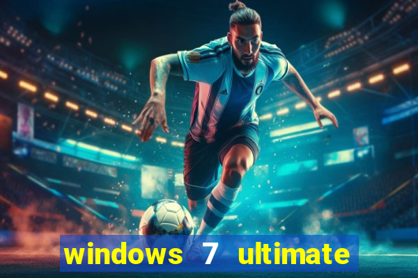 windows 7 ultimate 32 bits download iso